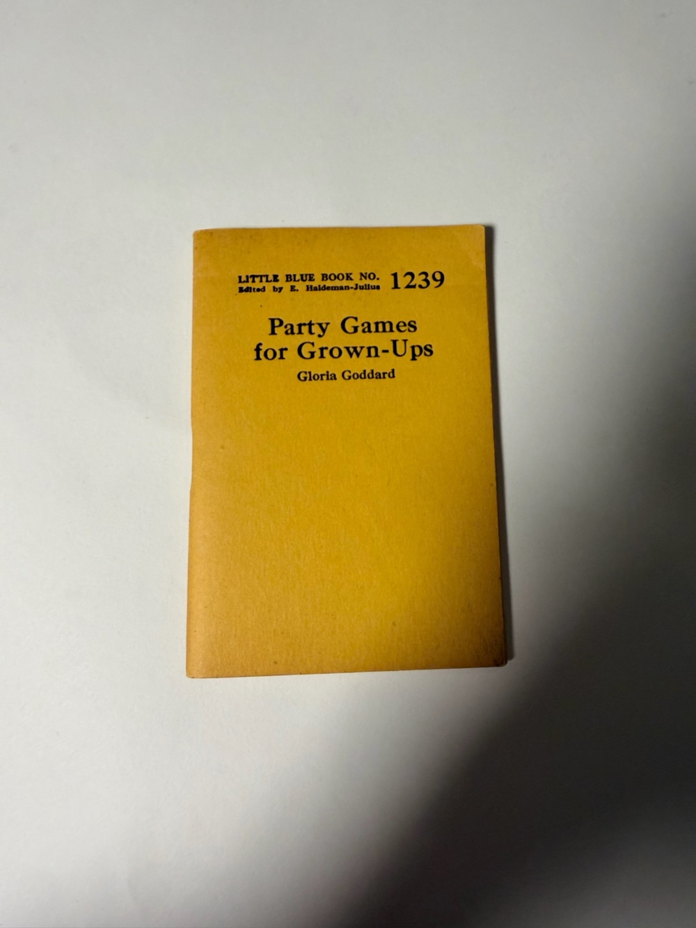 Vintage Little Blue Book No. 1239 – Party Games for Grown-Ups – Gloria Goddard
